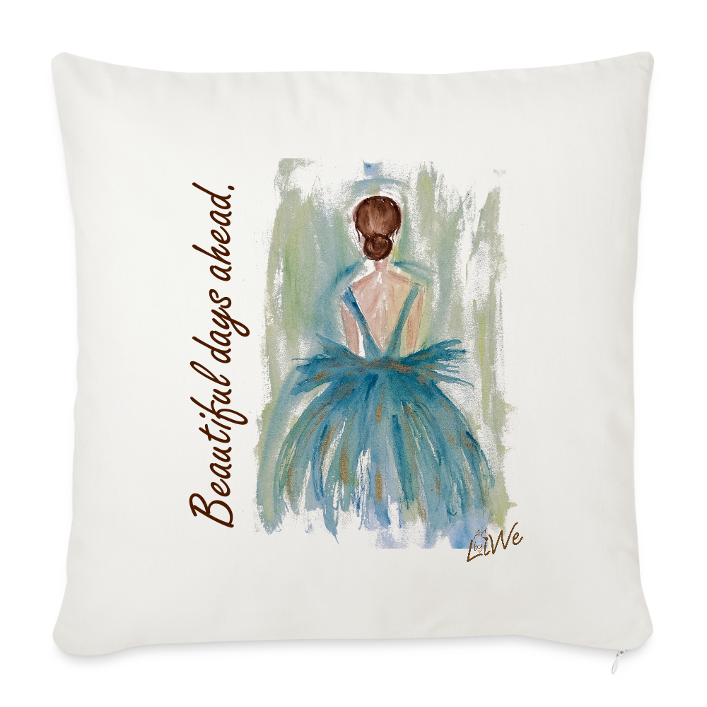 Sofakissen 44 x 44 cm - Beautiful days ahead. - Naturweiß 